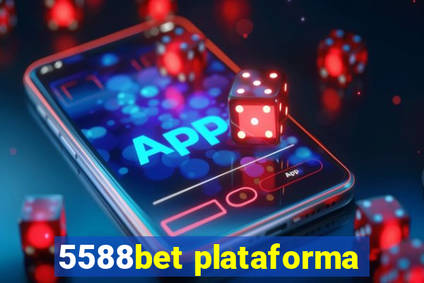 5588bet plataforma